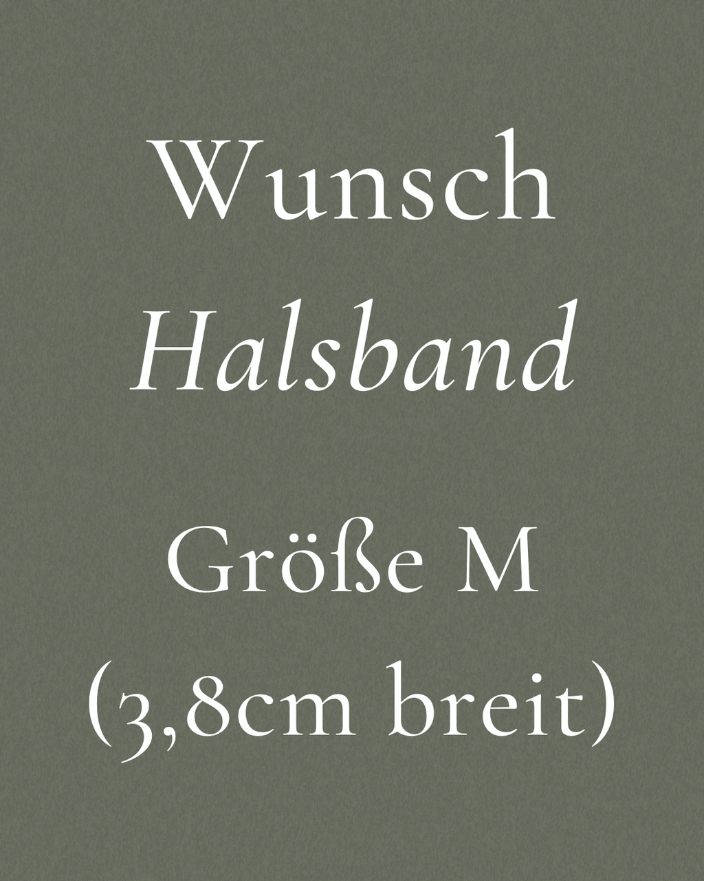 Wunsch-Halsband M