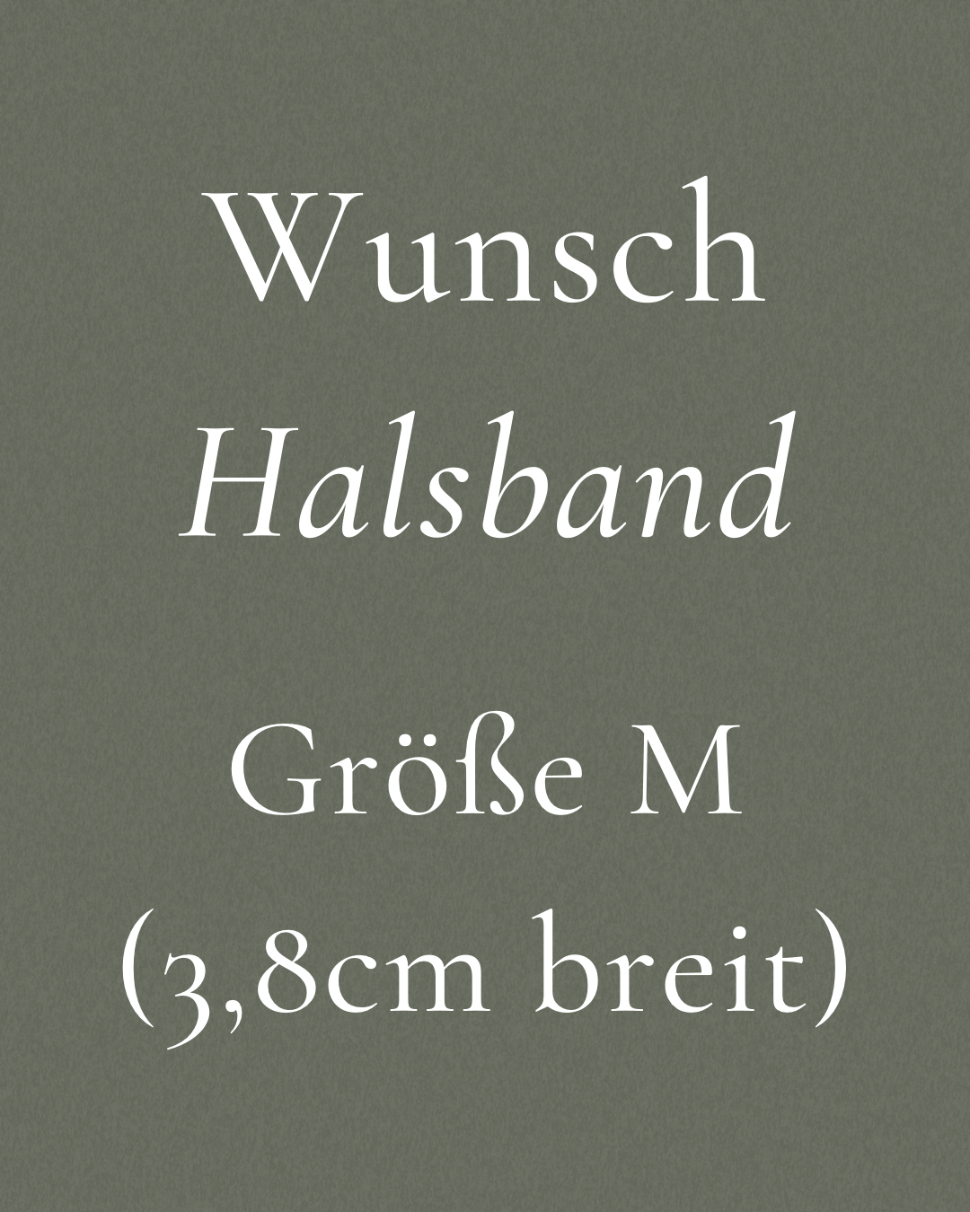 Wunsch-Halsband M