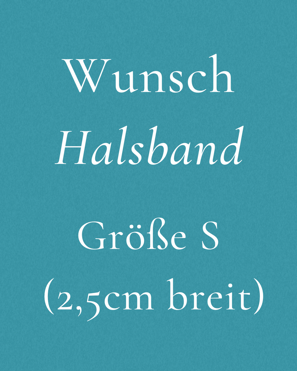 Wunsch-Halsband S